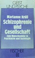 Cover: Schizophrenie und Gesellschaft